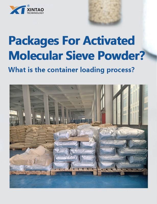 Activated Molecular Sieve Powder: Packaging and Loading