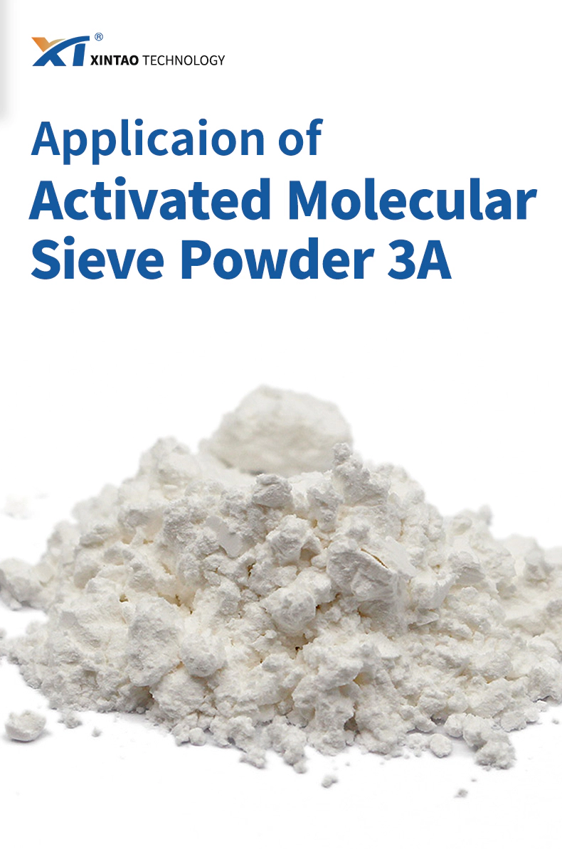 Polvo de tamiz molecular activado 3A: Introducción a la aplicación