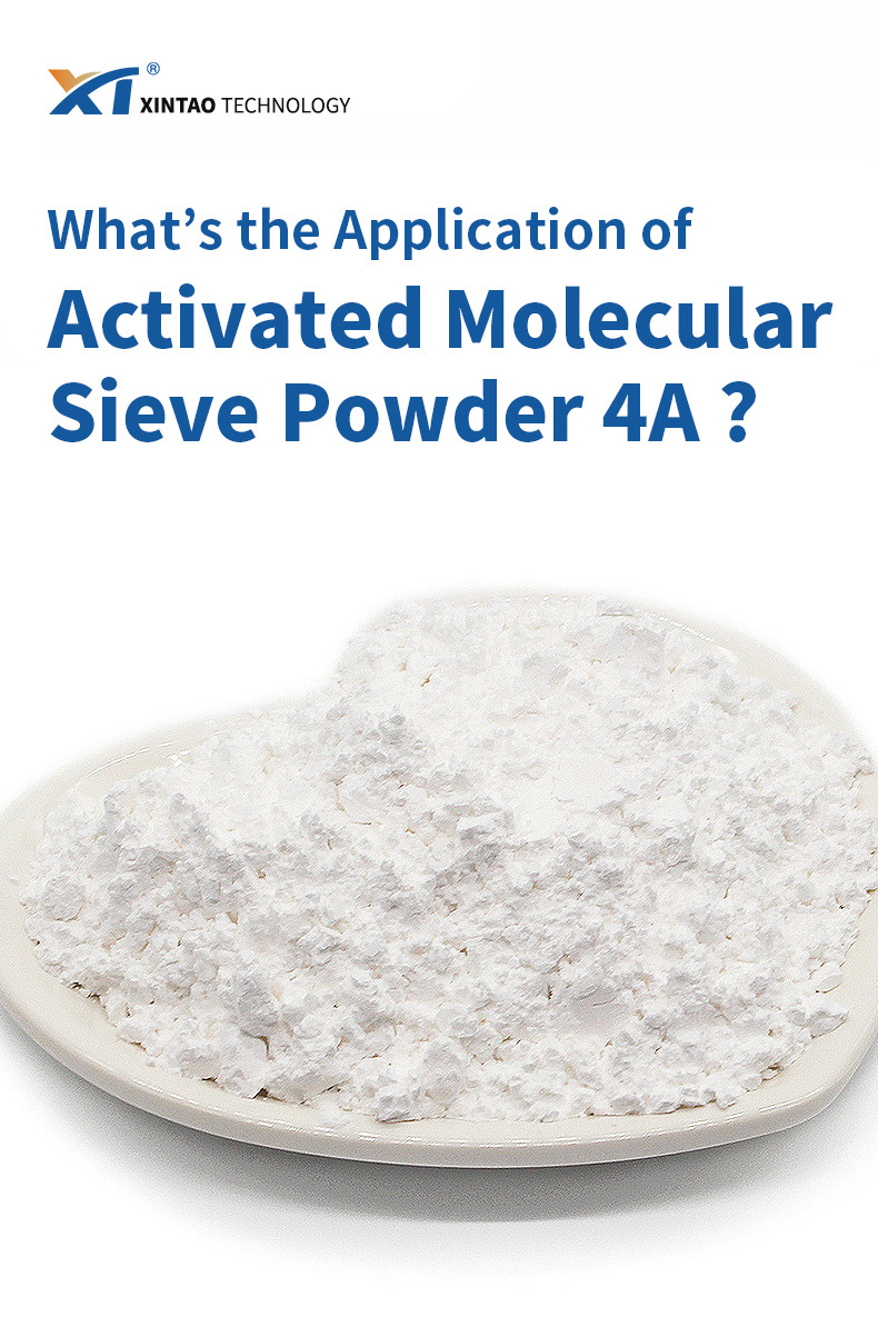 4A Activated Molecular Sieve Powder Application Introduction